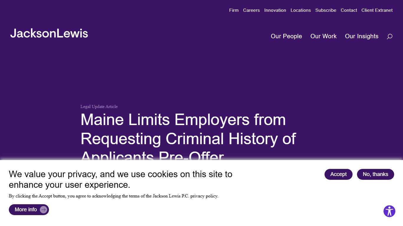 Maine Limits Employers from Requesting Criminal History of Applicants Pre-Offer - Jackson Lewis